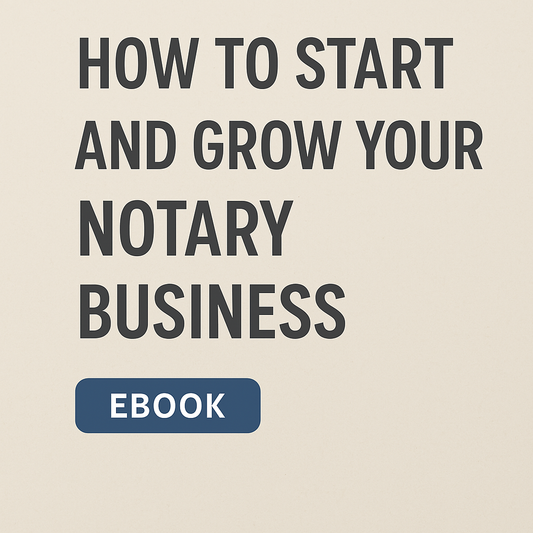 How to Start and Grow Your Notary Business