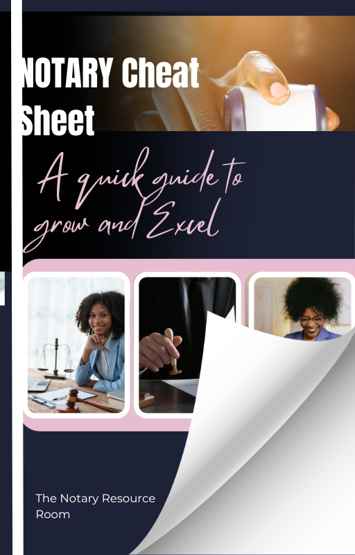 Notary Cheat Sheet: A quick guide to Grow and Excel